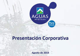 Presentación Corporativa Aguas Andinas Agosto 2014 (PDF, 2.9MB, se abre en una nueva ventana)